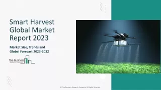 Smart Harvest Market Opportunities And Strategies 2023-2032 – Growth Analysis