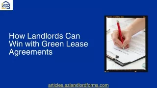 Green Lease Agreements: A Quick Guide For Landlords