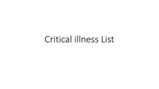 Critical illness List
