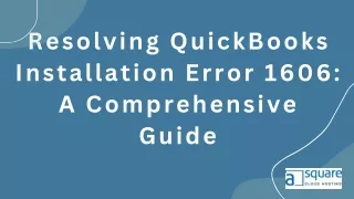Quickbooks Installation Error 1606: A Step-by-Step Guide