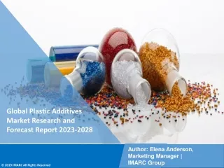 Plastic Additives Market Research and Forecast Report 2023-2028