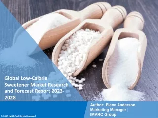 Low-Calorie Sweetener Market Research and Forecast Report 2023-2028