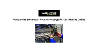 Nationwide Surveyors Revolutionizing EPC Certificates Online