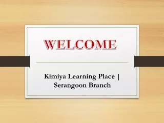 Kimiya Learning Place Serangoon Branch