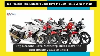 _ Top Reasons Hero Motocorp Bikes Have the Best Resale Value In India