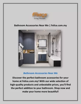 Bathroom Accessories Near Me | Felice.com.my