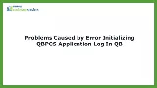 How to Resolve the Error Initializing QBPOS Application Log Quickly