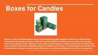 Boxes for Candles