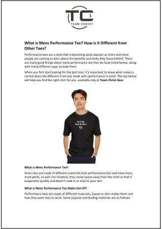 What is Mens Performance Tee? How is it Different from Other Tees?