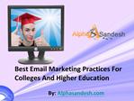 Best Email Marketing Practices For Colleges And Higher Educa