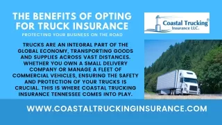 Trucking Insurance Benefits: Safeguarding Your Business on the Tennessee Coast