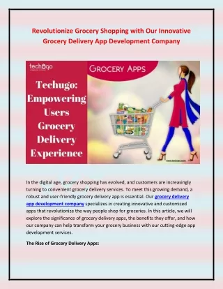 Revolutionize Grocery Shopping with Our Innovative Grocery Delivery App Development Company