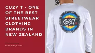 Cuzy T - One of the Best Streetwear Clothing Brands in New Zealand