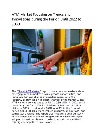 ATM Market Focusing on Trends and Innovations during the Period Until 2022 to 2030