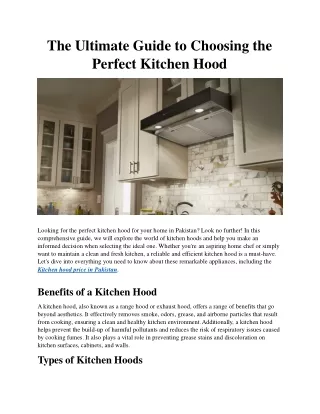 The Ultimate Guide to Choosing the Perfect Kitchen Hood