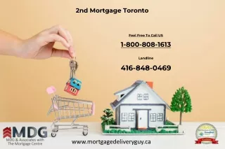 2nd Mortgage Toronto - Mortgage Delivery Guy