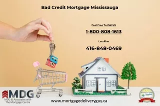 Bad Credit Mortgage Mississauga - Mortgage Delivery Guy