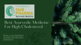 Best Ayurvedic Medicine For High Cholesterol