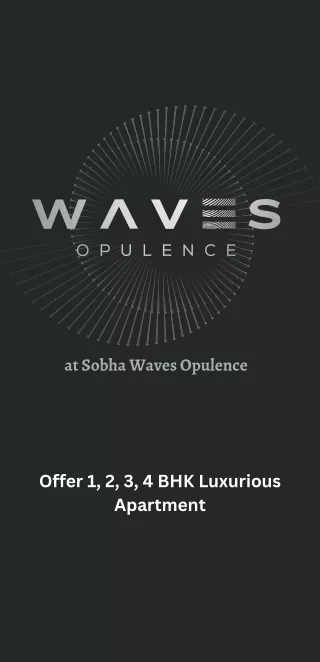 Sobha Waves Opulence E-Brochure