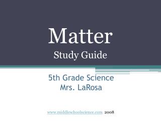 5th Grade Science Mrs. LaRosa