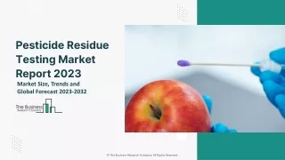 Pesticide Residue Testing Global Market Size, Share, By Type, By Technology, By Food Tested, By Class, By Region and Seg