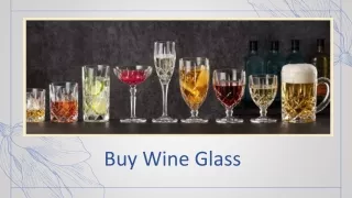 Buy Wine Glass