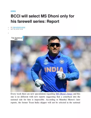 BCCI will select MS Dhoni only for his farewell series