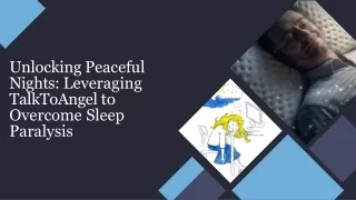 unlocking-peaceful-nights-leveraging-talktoangel-to-overcome-sleep-paralysis