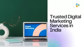 Trusted Digital Marketing Services in India