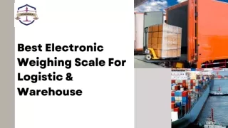 Best Electronic Weighing Scale For Logistic & Warehouse