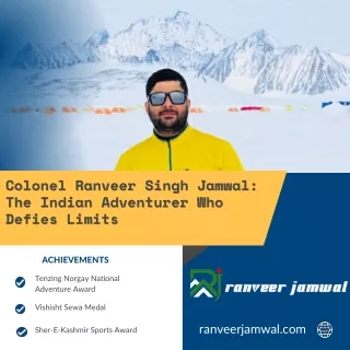 First Army to Climb Mount Everest Thrice  Colonel Ranveer Jamwal