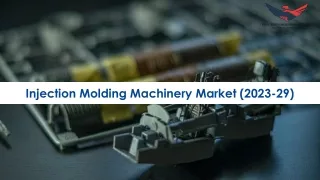 Injection Molding Machinery Market Business Growth Analysis 2023