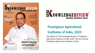 Prestigious Agricultural Institutes of India, 2023