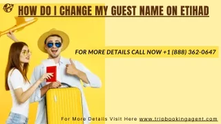 How Do I Change my Guest Name on Etihad