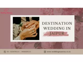 Best Wedding Venues in Jaipur | Destination Wedding in Jaipur