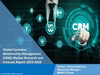 Customer Relationship Management (CRM) Market Research and Forecast Report 2023-2028