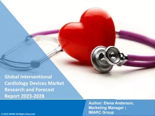 Interventional Cardiology Devices Market Research and Forecast Report 2023-2028