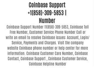 Coinbase Support +1(858)-309-5853 | Numbe Online Presentations Channel