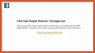 Chat Gpt Output Detector  Zerogpt.com