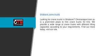 Brisbane Crane Trucks Otmtransport.com.au