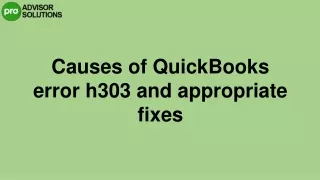 A Quick And Easy Way To Fix QuickBooks error H303
