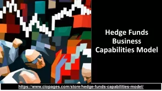 Hedge Funds Capabilities Model: Comprehensive and customizable