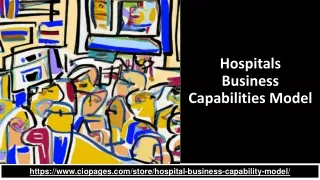Hospital Business Capability Model: A Provider Capabilities List