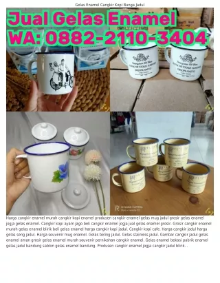 0882–2ll0–౩Ꮞ0Ꮞ (WA) Gelas Kopi Enamel Gelas Stainless Jadul