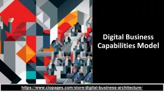 Digital Business Architecture - Customizable biz arch deliverables