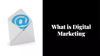 What is Digital Marketing and Why is it Important