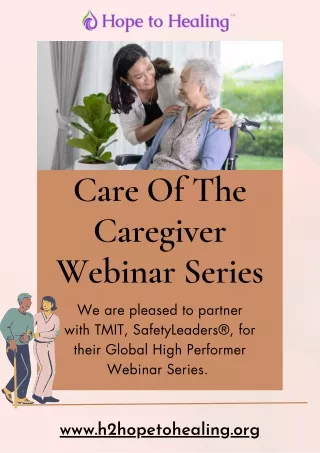 Caregiver Series: Nurturing The Healing Process