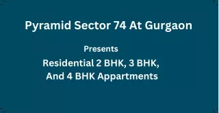 Pyramid Sector 74. At Gurgaon E Brochure