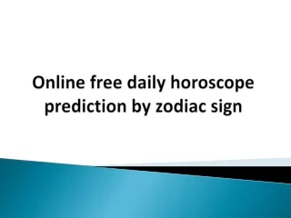 Online free daily horoscope prediction by zodiac sign