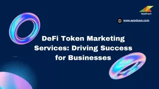 DeFi Token Marketing Services: Driving Success for Businesses